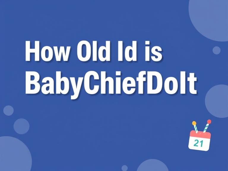 How Old Is BabyChiefDoIt