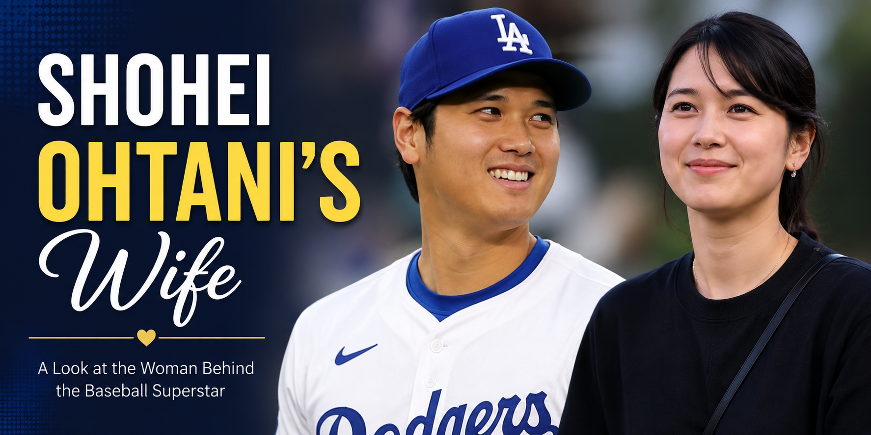 Shohei Ohtani’s Wife