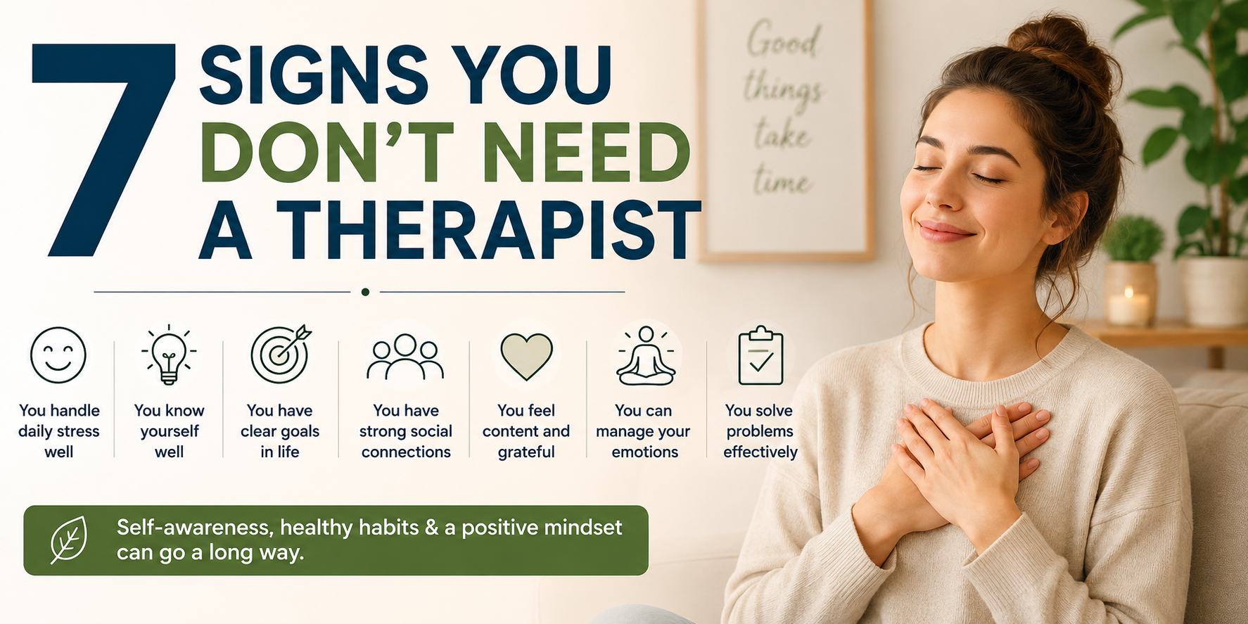 7 Signs You Don’t Need a Therapist