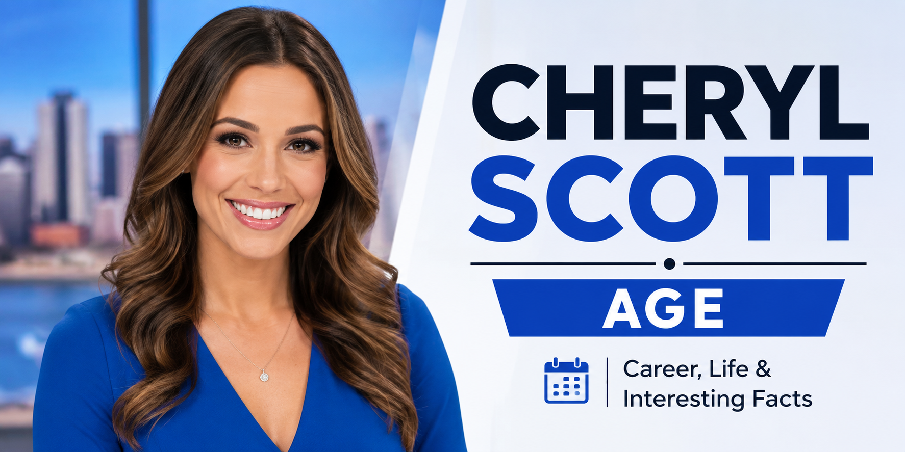 Cheryl Scott Age